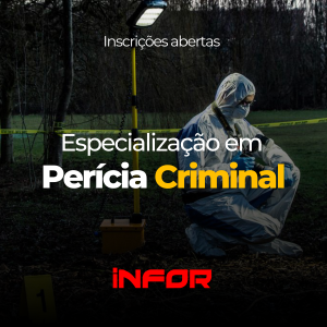 Especialização em Perícia Criminal - EAD