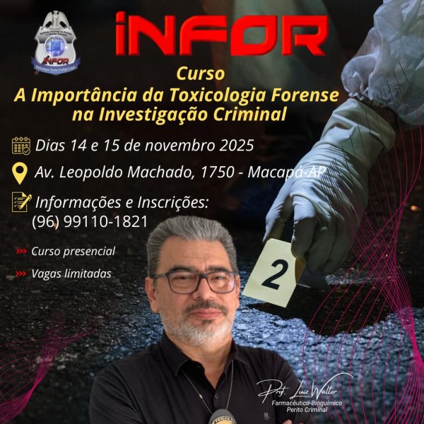 Curso Sobre a Importância da Toxicologia Forense na Investigação Criminal