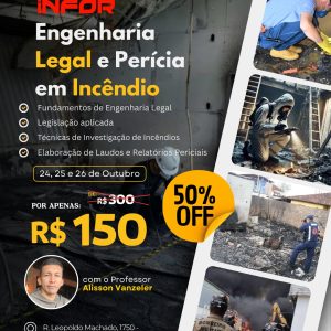 Curso de Engenharia Legal e Perícia em Incêndio