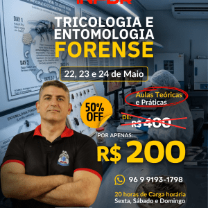 Curso de Tricologia e Entomologia Forense - Presencial